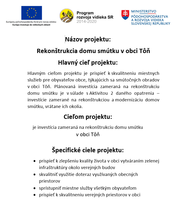 Projekt Rekonštrukcia domu smútku v obci Tôň