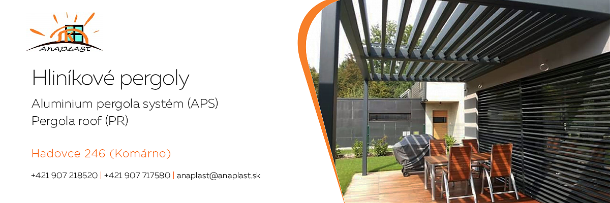 hliníkové pergoly Trnava, hliníkové pergola systémy Trnava, hliníkové systémy Trnava, pergoly Trnava, anaplast Trnava, hliníkové produkty Trnava