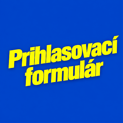 REZERVÁCIA A PRIHLASOVACÍ FORMULÁR