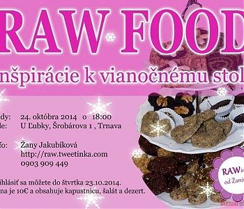 Ľubka - potraviny pre zdravie v spolupráci s Žany Jakubíkovou vám prinášajú akciu Raw Food - inšpirácie k vianočnému stolu.