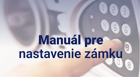 Návody na obsluhu zámkov