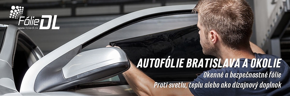 Autofólie Bratislava, lepenie autofólie bratislava, lepenie autofóĺií bratislava, bezpečnostné fólie bratislava