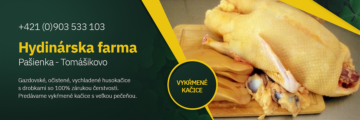vykŕmené kačice, kačice s drobkami, vykŕmené husokačice, kačice s veľkou pečeňou